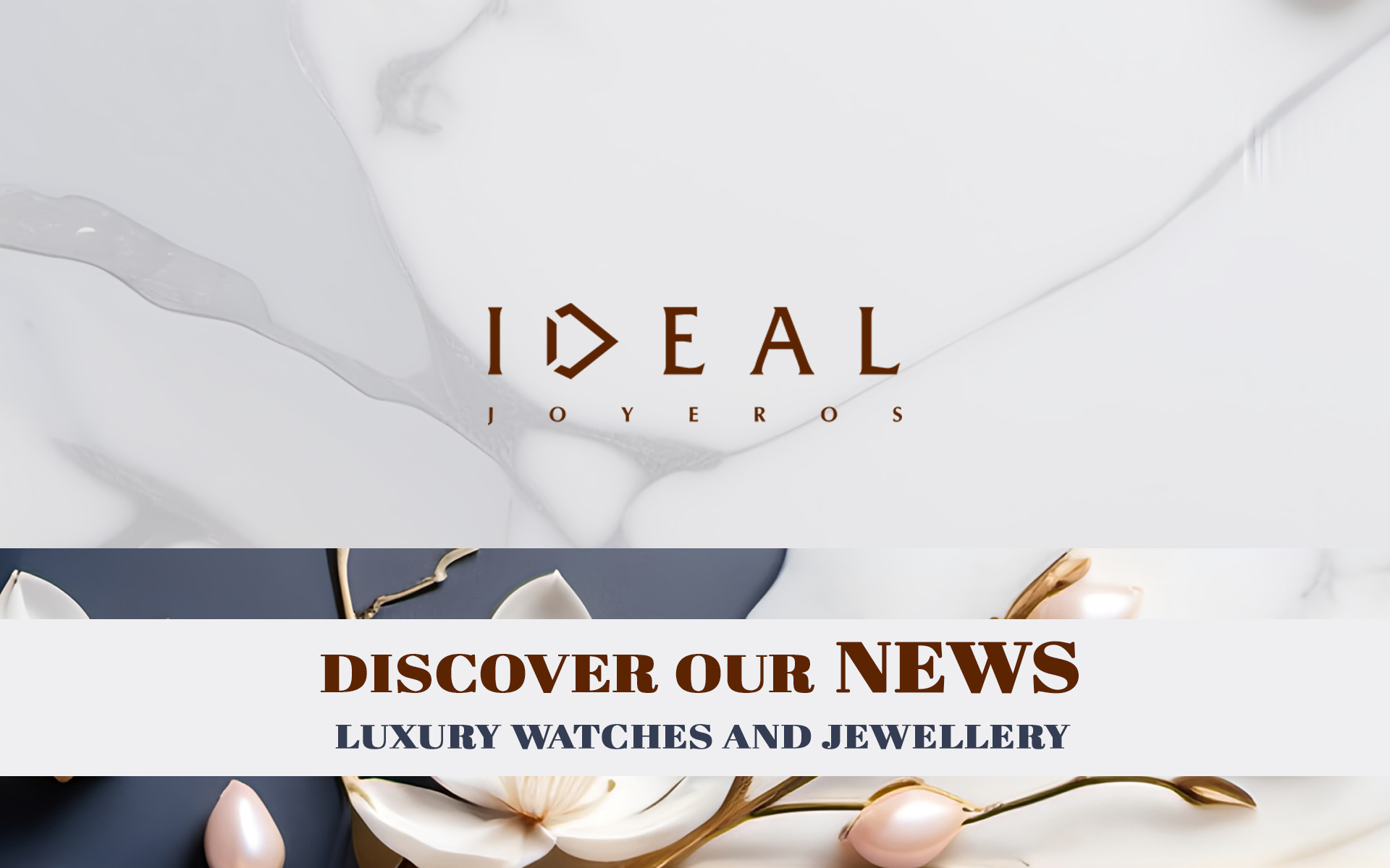 IDEAL JEWELLERS NEWS-1